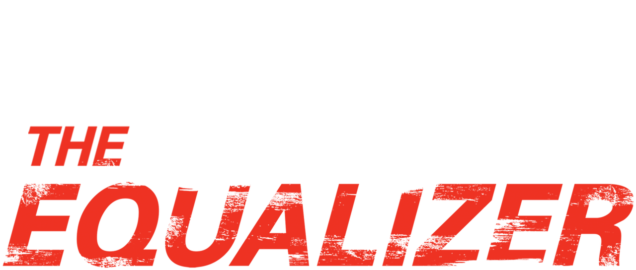 Watch The Equalizer | Netflix